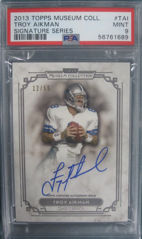 Troy Aikman 2013 Topps Museum Coll Signature Series PSA Mint 9 Card