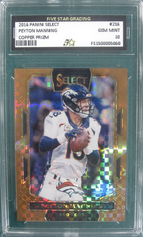 Peyton Manning 2016 Panini Select Copper Prizm Select Five Star Gem Mint 10 Card