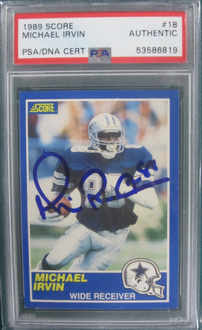 Michael Irvin Dallas Cowboys 1989 Score #18 PSA/DNA Authentic Card.